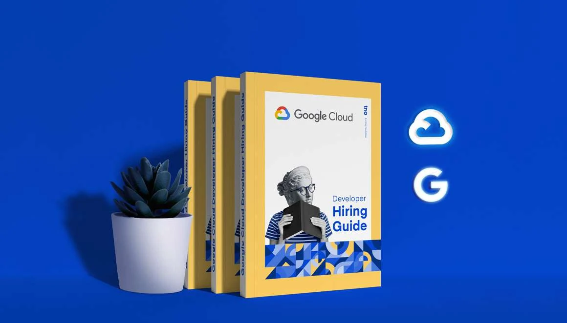 Three books with 'Google Cloud Developer Hiring Guide' on the cover, a succulent plant, and neon Google Cloud logos on a blue background.